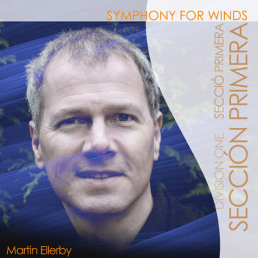 La Sección Primera interpretará SYMPHONY FOR WINDS de Martin Ellerby